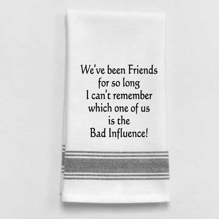 "We've Been friends..." Wild Hare Designs Kitchen Towel